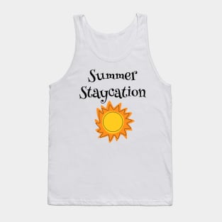 Summer Staycation Tank Top